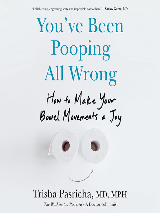 You've Been Pooping All Wrong