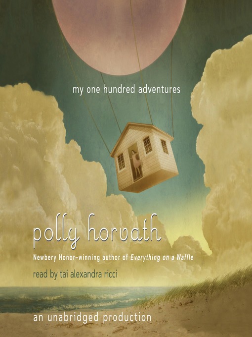 my one hundred adventures by polly horvath