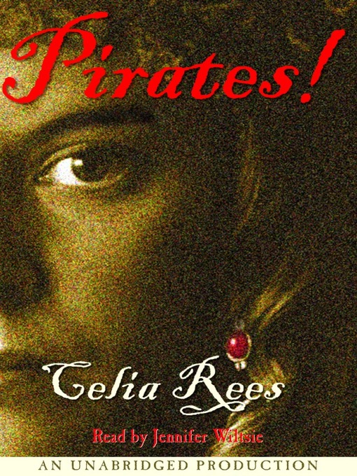 Pirates! by Celia Rees