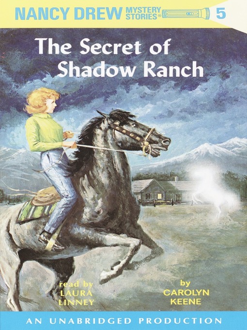 The Secret of Shadow Ranch by Carolyn Keene The Secret of Shadow Ranch by Carolyn Keene