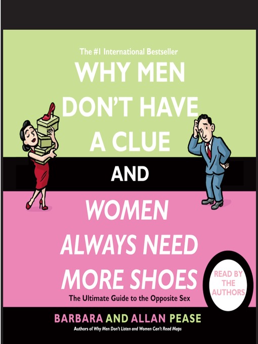 Why Men Don't Have a Clue and Women Always Need More Shoes - Libby