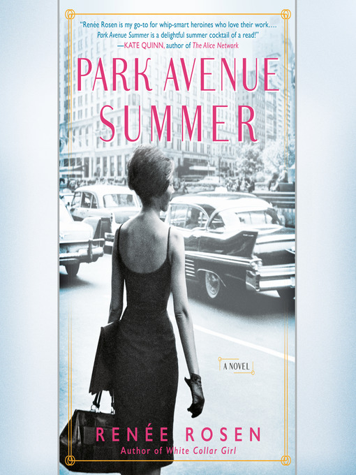 Park Avenue Summer - Douglas County Libraries - OverDrive