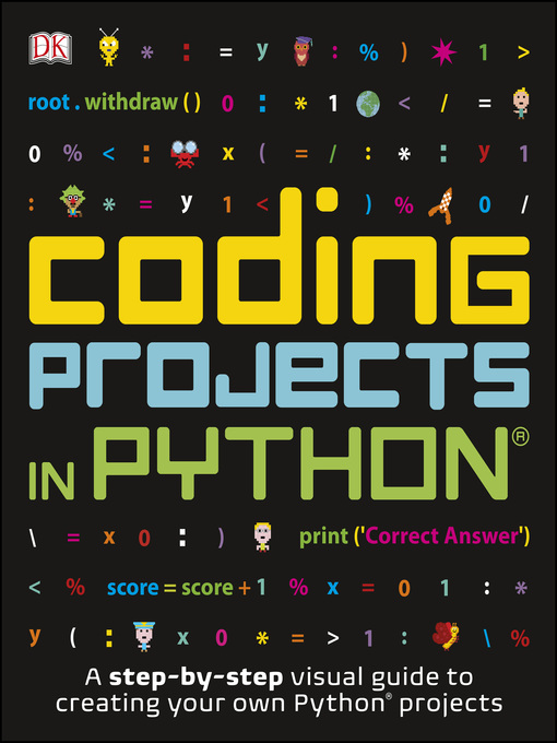 Kids - Coding Projects in Python - King County Library System - OverDrive