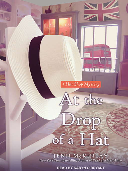 At the Drop of a Hat by Jenn McKinlay