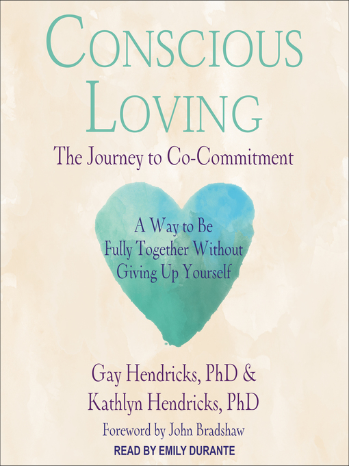 Conscious Loving - New York Public Library - Overdrive