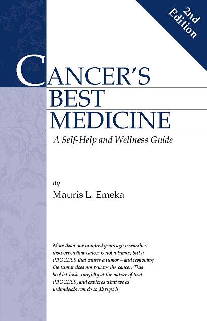 Cover image for Cancer's Best Medicine