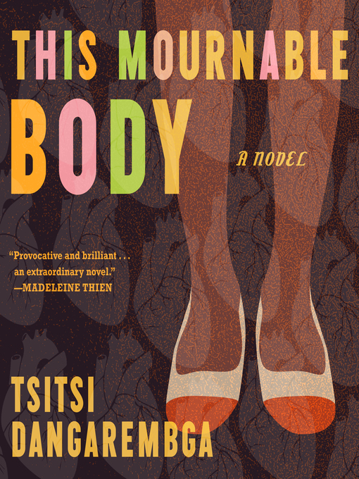 This Mournable Body - Kirklees Libraries - OverDrive