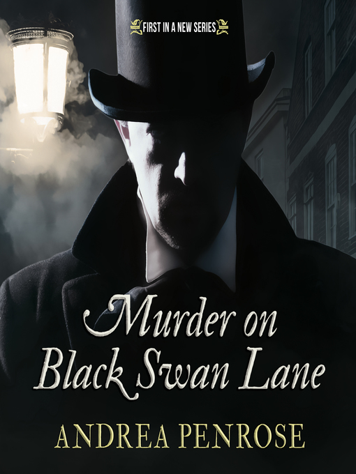 Murder on Black Swan Lane by Andrea Penrose Murder on Black Swan Lane by Andrea Penrose