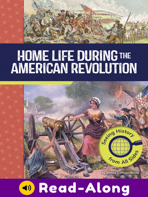 Home Life During the American Revolution