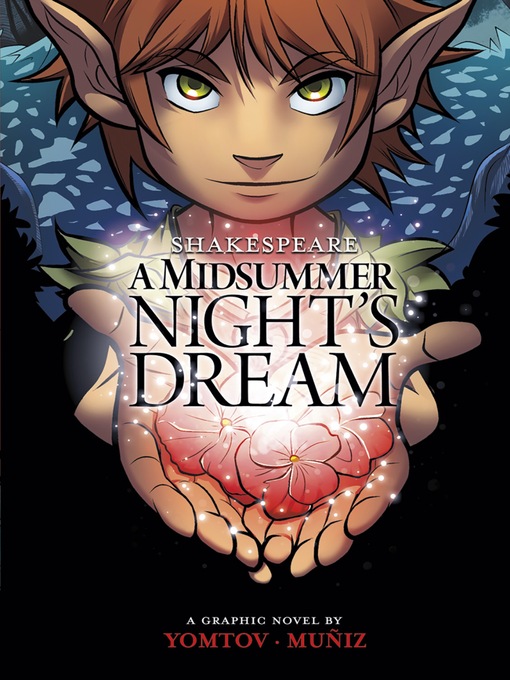 Kids - A Midsummer Night's Dream - Digital Library of Illinois - OverDrive