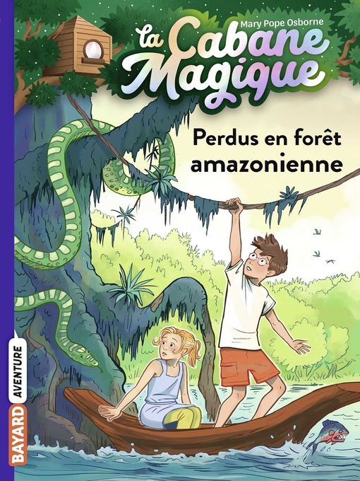 torsdag Anoi Vær forsigtig Kids - La cabane magique, Tome 05 - CLEVNET - OverDrive