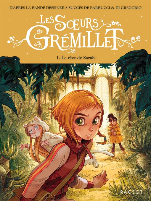 Les soeurs grémillet--tome 1, le rêve de sarah