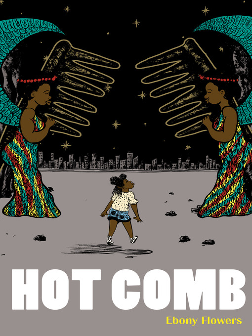 Title details for Hot Comb by Ebony Flowers - Wait list