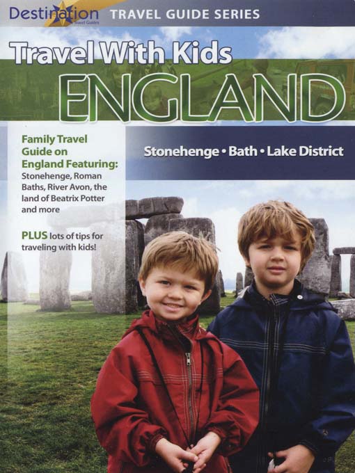 Cover art of England: Stonehenge-Bath-Lake District (Travel with Kids)  by Equator Creative Media, LLC