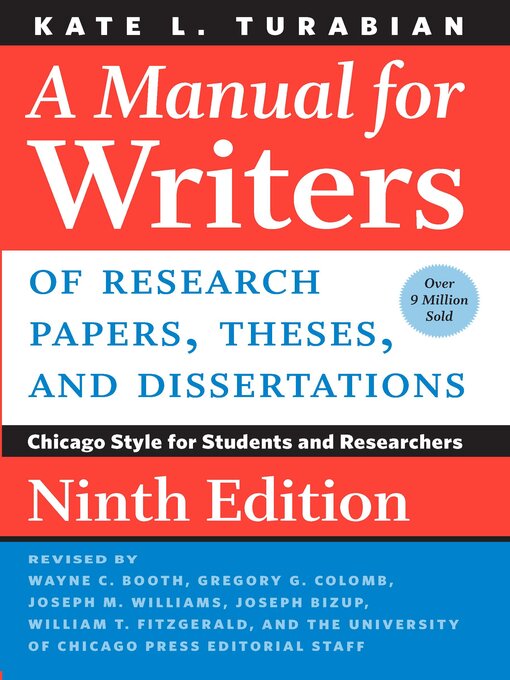 Book cover that says A Manual for Writers of Research Papers, Theses, and Dissertations by Turabian, Kate L.