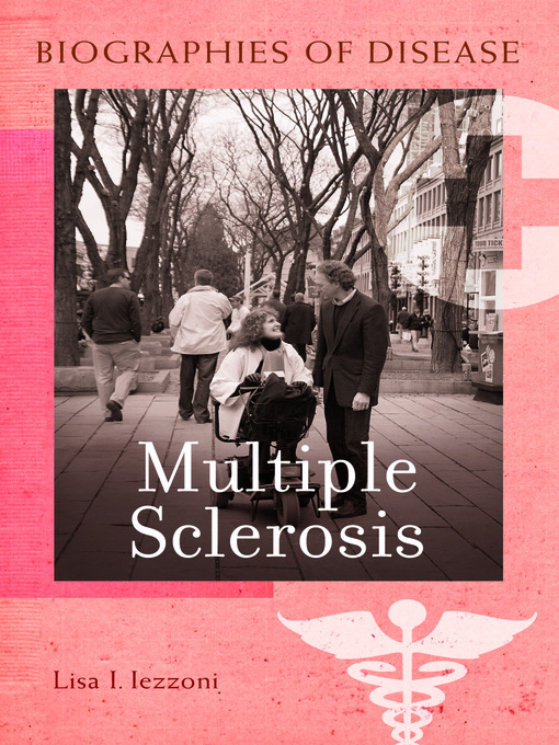 Cover art of Multiple Sclerosis: Biographies of Disease by Lisa I. Iezzoni