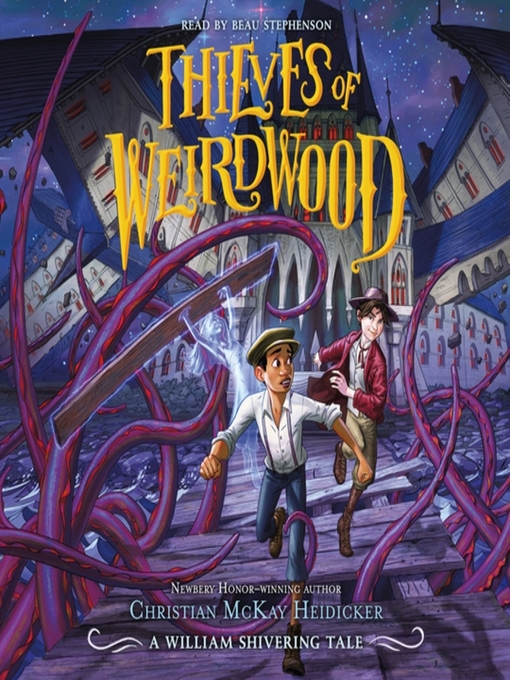 Thieves of Weirdwood - Santa Clara County Library - OverDrive