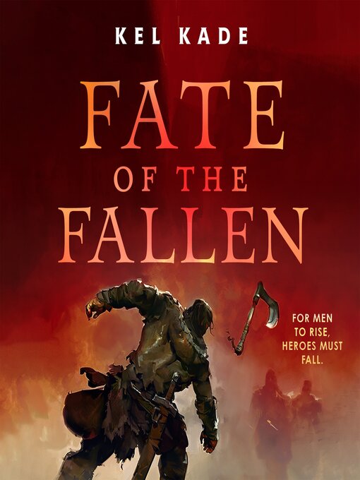 Fate of the Fallen - Los Angeles Public Library - OverDrive