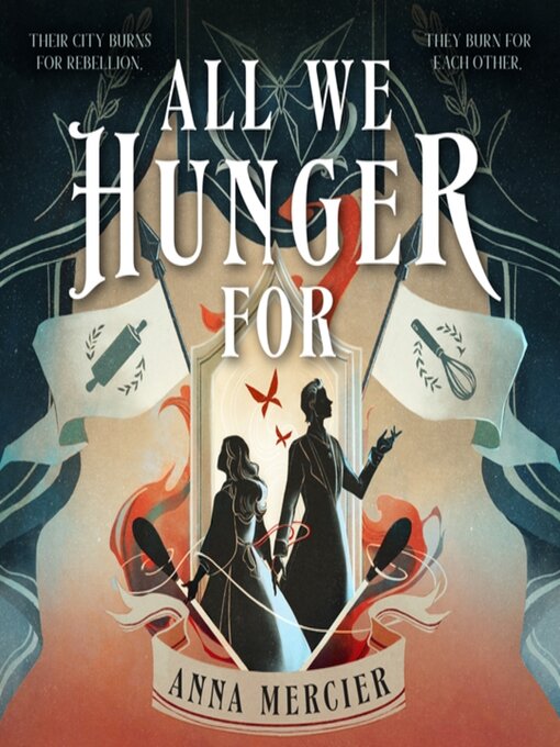 All We Hunger For by Anna Mercier