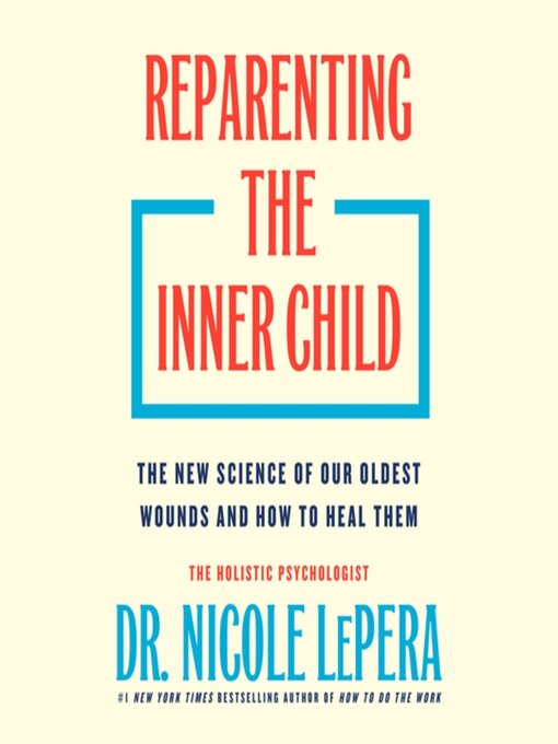 Reparenting the Inner Child
