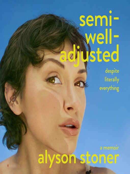 Cover Image of Semi-well-adjusted despite literally everything