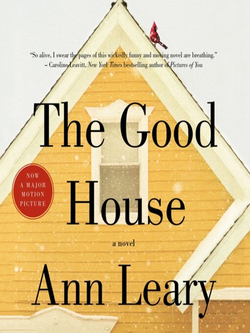 Cover Image of The good house: a novel