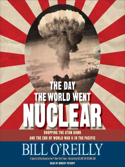 The Day the World Went Nuclear - Sunflower eLibrary - OverDrive