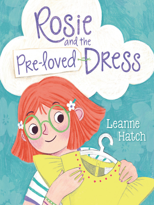 Rosie and the Pre-loved Dress by Leanne Hatch