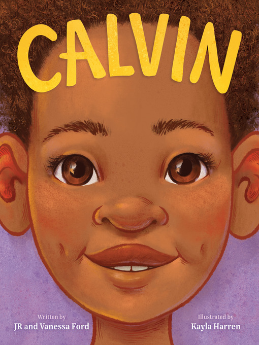 Calvin by JR and Vanessa Ford