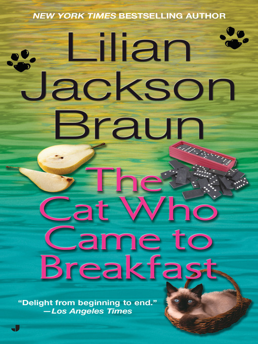 The Cat Who Came to Breakfast - Cooperative Information Network - OverDrive