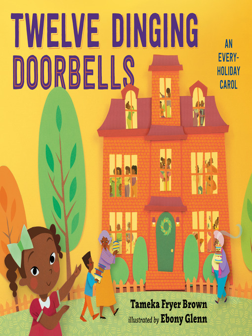 Twelve Dinging Doorbells by Tameka Fryer Brown & Ebony Glenn