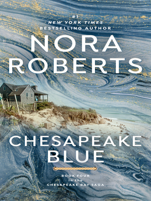 Chesapeake Blue (Chesapeake Bay Saga) - Paperback By Roberts, Nora - GOOD