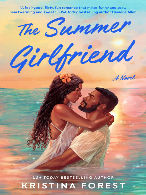 Cover for The Summer Girlfriend by Kristina Forest