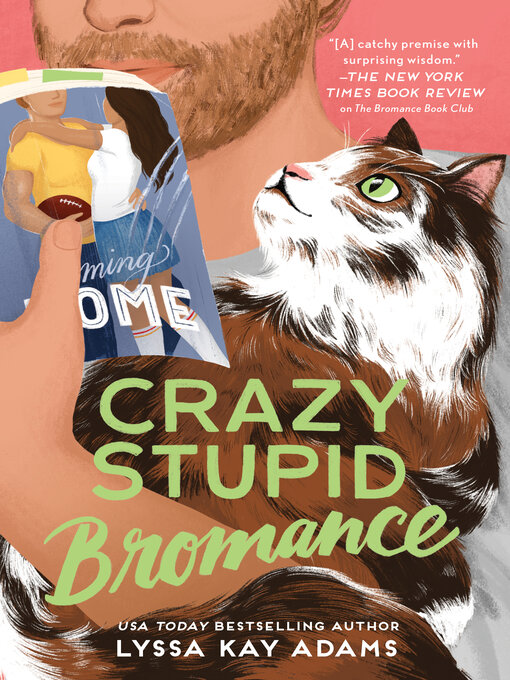 Crazy Stupid Bromance - Fort Bend County Libraries - OverDrive