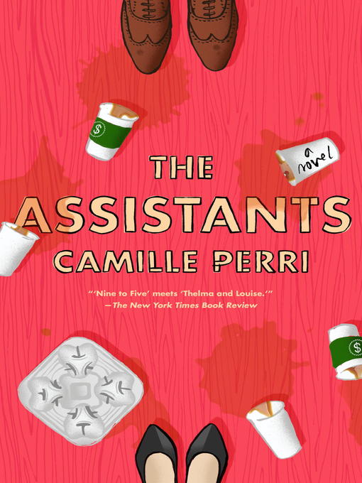 Title details for The Assistants by Camille Perri - Wait list
