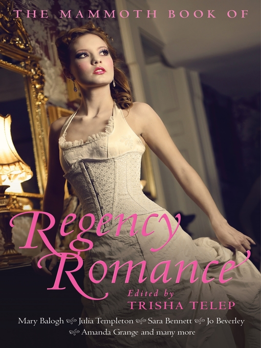 The Mammoth Book of Southern Gothic Romance by Trisha Telep The Mammoth Book of Southern Gothic Romance by Trisha Telep