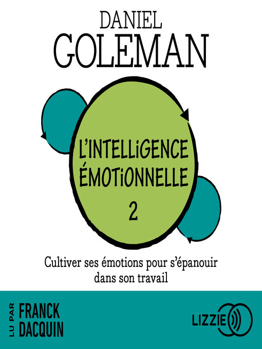L'intelligence émotionnelle--tome 2
