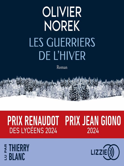 Les guerriers de l'hiver--prix renaudot des lycéens 2024
