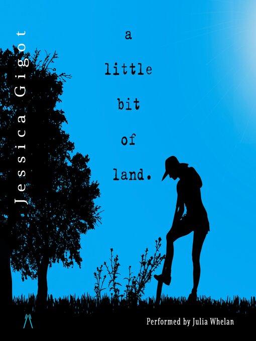 A Little Bit of Land