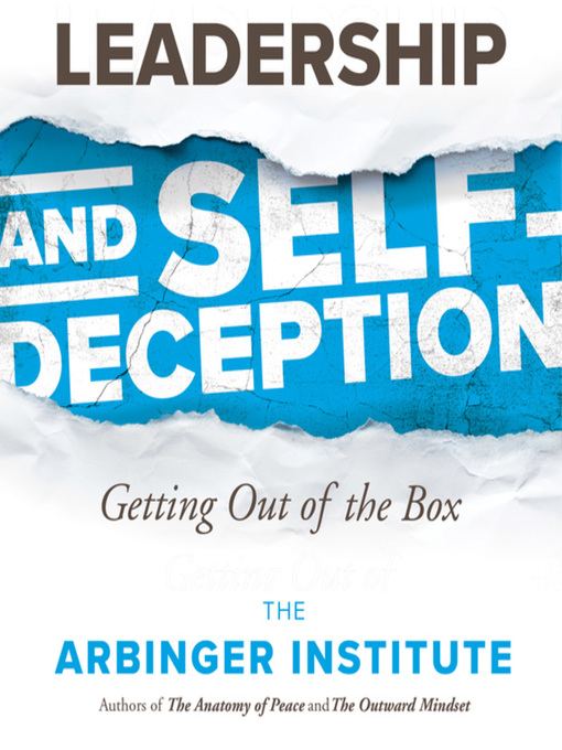 Leadership and Self-Deception - Salt Lake County Library Services ...