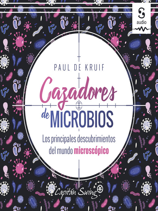 Cazadores De Microbios