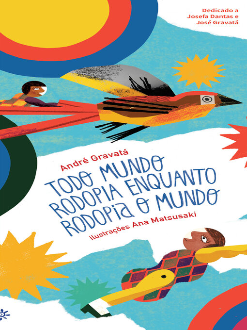 Todo mundo rodopia enquanto rodopia o mundo