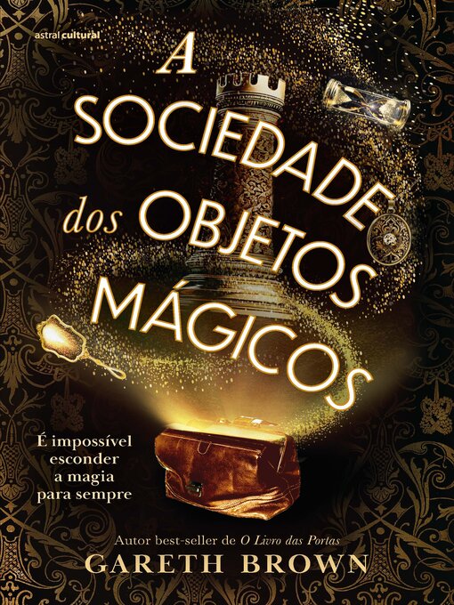 A sociedade dos objetos mágicos