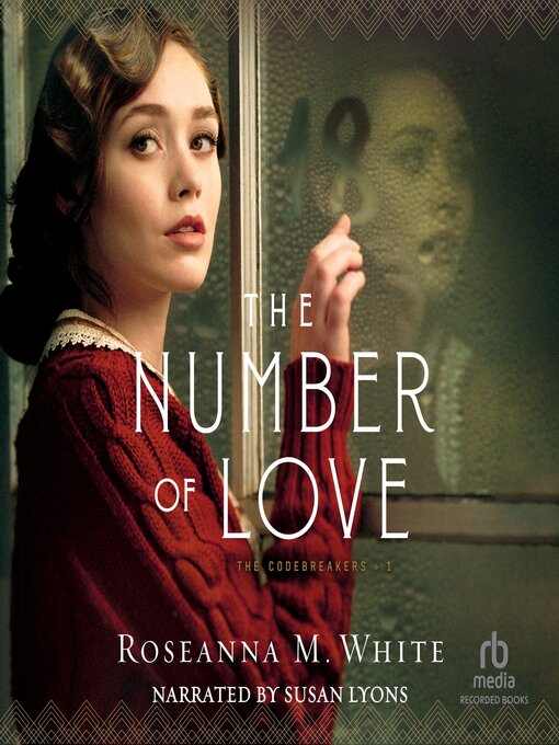 The Number of Love by Roseanna M. White The Number of Love by Roseanna M. White