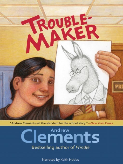 Troublemaker - NC Kids Digital Library - OverDrive