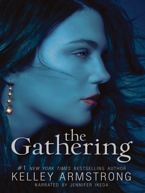the gathering kelley armstrong trilogy