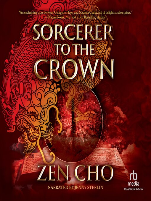 Sorcerer to the Crown by Zen Cho