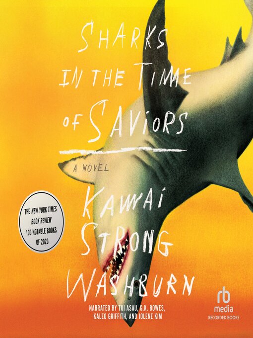Sharks In The Time Of Saviors by Kawai Strong Washburn