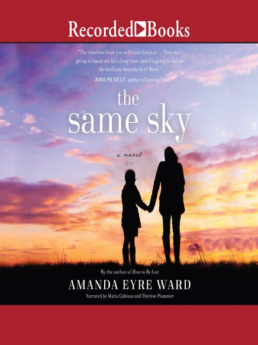 The Same Sky - Toronto Public Library - OverDrive