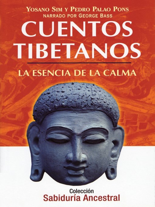 Cuentos tibetanos (Tibetan Tales) - Ocean State Libraries eZone - OverDrive